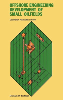 Goodfellow Associates Ltd. | Offshore Engineering: Development of Small...