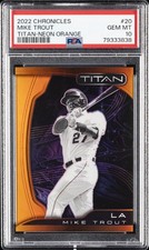 2022 PANINI CHRONICLES TITAN NEON ORANGE #20 MIKE TROUT 1/19 PSA 10