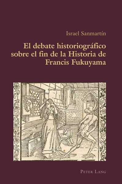 Israel SanmartíN | El Debate HistoriográFico Sobre El Fin De La Historia De...-image