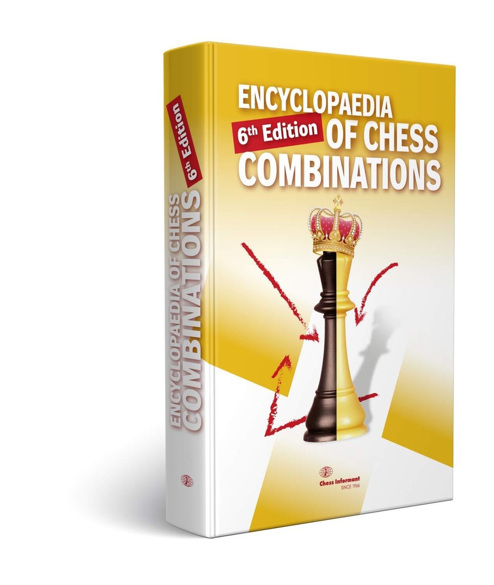 Encyclopedia of Chess Combinations . by Chess Informant editorial