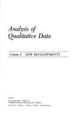 Analysis of Qualitative Data : New Developments Hardcover Shelby