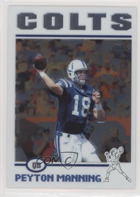 2004 Topps Chrome Peyton Manning #1 HOF