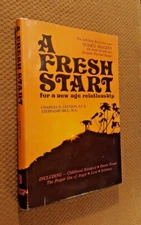 A Fresh Start-for a New Age Relationship by Stephanie Hill and Charles D. Levito