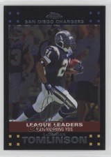 2007 Topps Chrome League Leaders LaDainian Tomlinson #TC151 HOF 0c4