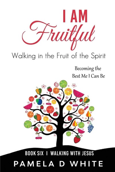 Pamela D White | I Am Fruitful | Taschenbuch | Englisch (2021)-image