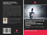PrestaçãO De ServiçOs De Qualidade Em Universidades PúBlicas EtíOpes Oliso Buch