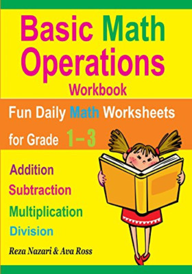Basic Math Operations Workbook: Addition, Subtraction,  - Paperback NEW Ross, Av