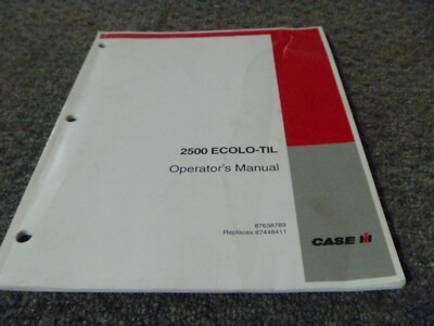 Case IH 2500 Ecolo-Til Ripper Owner Operator Manual User Guide 87638789 xz