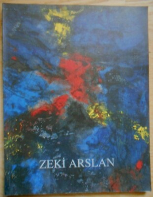 Zeki Arslan 1987-1994 Museum Ostwall Dortmund Ausstellungskatalog Ingo Bartsch