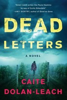 Dead Letters A Novel Caite Dolan-Leach Taschenbuch Einband - Flex.(Paperback)