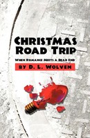D. L. Wolven | Christmas Road Trip | Taschenbuch | Englisch (2011) | Iuniverse