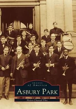 NEW Arcadia Publishing Asbury Park, NJ 9780738512990 Images of America Trade Pap