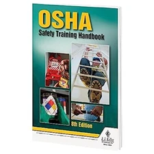 OSHA Safety Training Handbook - 8th Edition