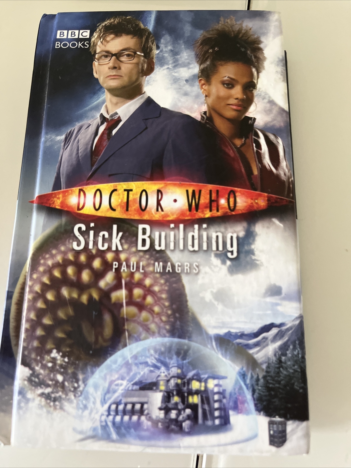 Doctor Who: Sick Building by Paul Magrs Hardback.