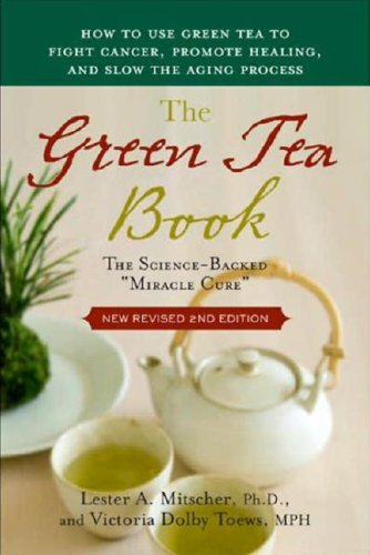 THE GREEN TEA BOOK By Lester A. Mitscher & Victoria Toews **Mint Condition**
