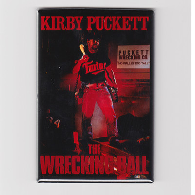 KIRBY PUCKETT WRECKING BALL 2''x3'' POSTER FRIDGE MAGNET costacos twins mlb twins