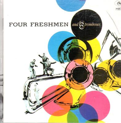 FOUR FRESHMEN & Five Trombones              ....    //82
