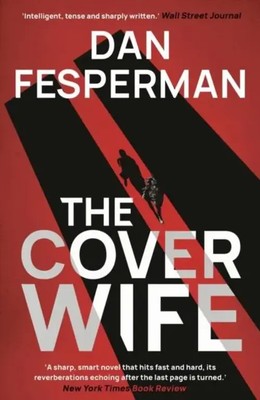 The Cover Wife | Dan Fesperman | Englisch | Taschenbuch | 336 S. | 2022