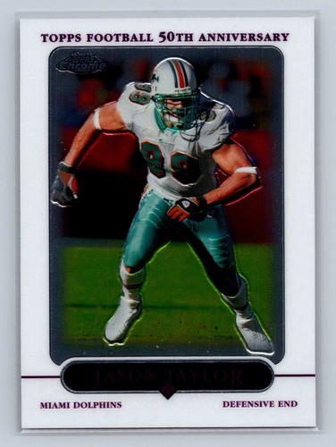 Jason Taylor #53 2005 Topps Chrome card