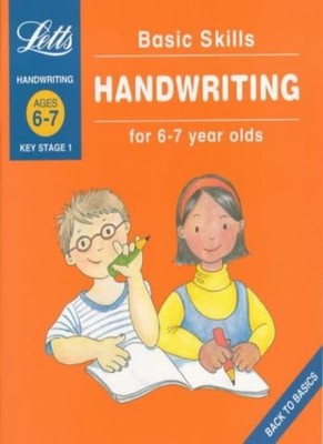Basic Skills: Handwriting 6-7: Ages 6-7,Louis Fidge