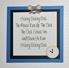 Hickory Dickory Dock Nursery Rhyme. Scrapbook, Card making Paper Piecing