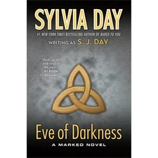 Eve of Darkness (Marked Series), Day, S. J., Day, Sylvia, Very Good Book