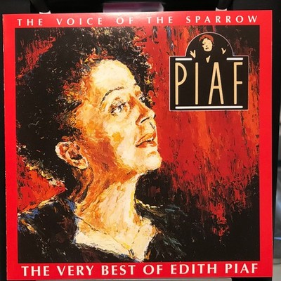Edith Piaf - The Voice Of The Sparrow  (The Very Best Of Edith Piaf) (CD, Comp)