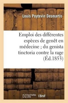 Emploi Des Diffrentes Espces de Gent En Mdecine Du Genista Tinctoria Contre La R