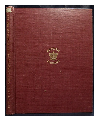 #ad BLUMHARDT J. F. JAMES FULLER Catalogue of the Hindustani manuscripts in the l $156.08