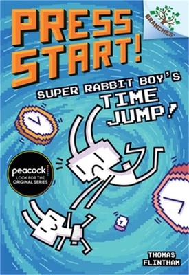 Super Rabbit Boy's Time Jump!: A Branches Book (Hardback or Cased Book)