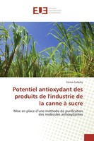 Potentiel Antioxydant Des Produits De L'industrie De La Canne à Sucre Caderby