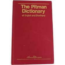 The Pitman Dictionary of English and Shorthand Isaac Pitman Hardcover - Preloved