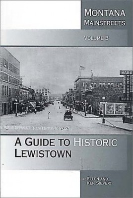 Montana Mainstreets: A Guide t - VERY GOOD