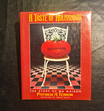 Signed Patrick A. Terrail A Taste of Hollywood: Story of Ma Maison HC Illus 