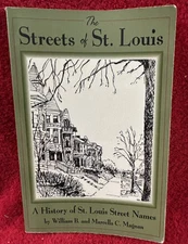 The Streets of St. Louis by William  & Marcella C Magnan 1996