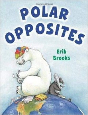 Polar Opposites Erik Brooks