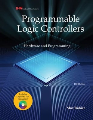 Programmable Logic Controllers: Hardware and Programming