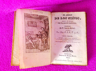 PEDAGOGIA, EL AMIGO DE LOS NIÑOS, ABATE SABATIER, JUAN DE ESCOIQUIZ 1840
