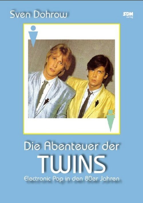 Die Abenteuer Der Twins | Electronic Pop In Den 80er Jahren | Sven