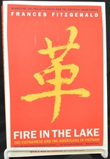 FIRE IN THE LAKE:...By Frances Fitzgerald 2002 PB New ~ Vietnam, Award Winner