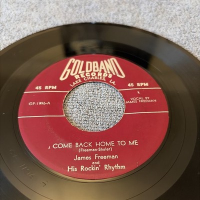 James Freeman And His Rockin  Rhythm 7  45: Come Back To Me/ Big Leg Mama. US