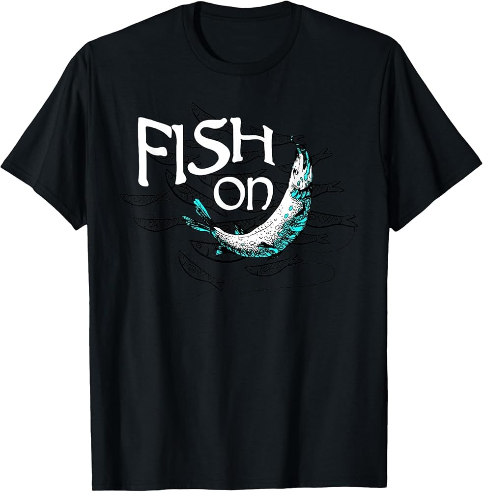 Fish On Fishing Gift for Bass Fisherman Fishing Gift T-Shirt