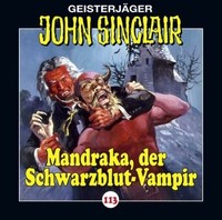 John Sinclair - Mandraka, Der Schwarzblut-Vampir | Dark, Jason | CD