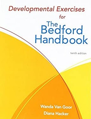 Developmental Exercises for The Bedford Handbook Nancy, Hacker, D