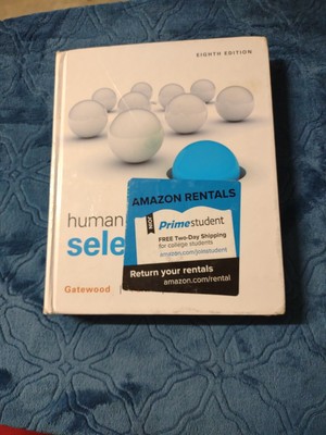Human Resource Selection by Hubert S. Feild, Robert Gatewood and Murray Barrick