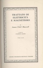 Trattato di elettricità e magnetismo (Volume II) - James Clerk Maxwell (UTET)