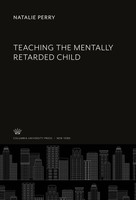 Natalie Perry | Teaching The Mentally Retarded Child | Buch | Englisch (2020)