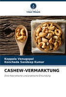 Koppala Venugopal (U. A.) | CASHEW-VERMARKTUNG | Taschenbuch | Deutsch (2024)