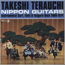 Takeshi Terauchi – Nippon Guitars LP Instrumental Surf NEW Vinyl Record - GREAT