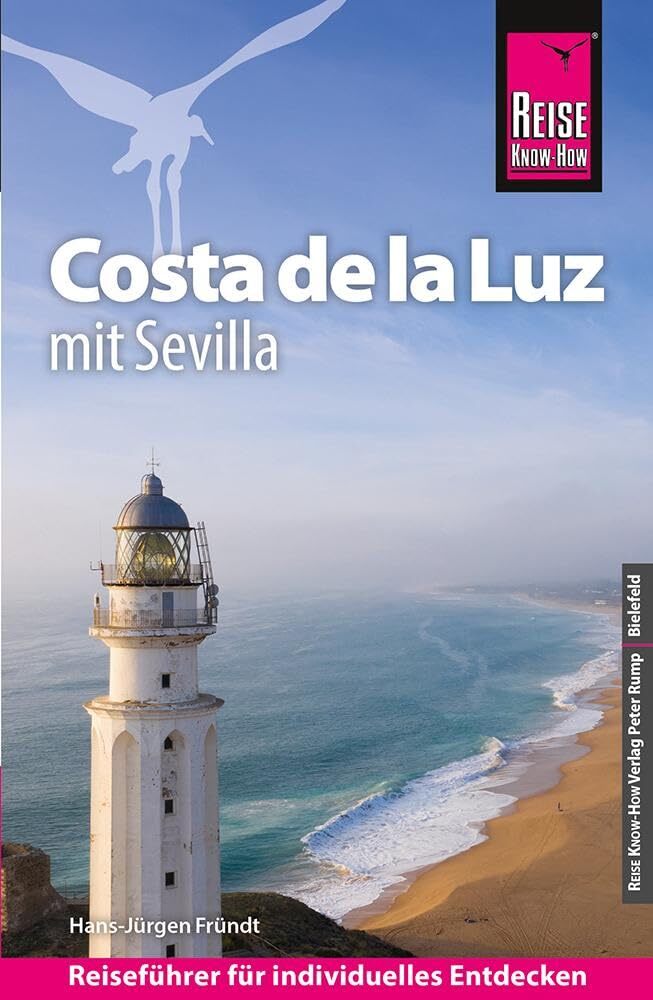 Hans-Jürgen Frü Reise Know-How Reiseführer Costa de la Luz - mit Sev (Tascabile)